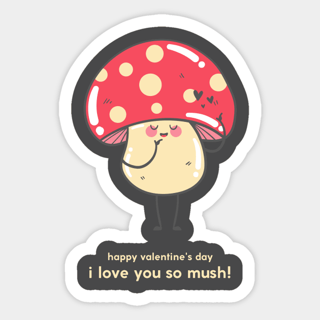 I Love You So Mush Sticker by Jo Palmer